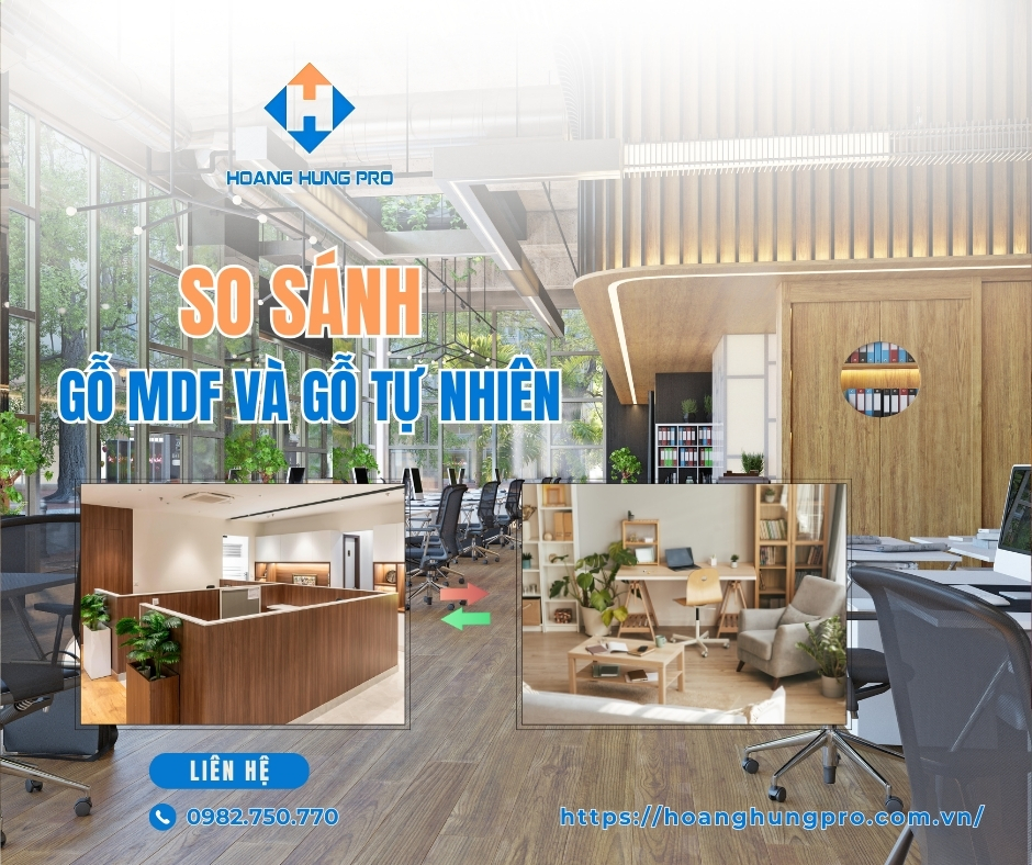 So sánh gỗ MDF và Gỗ Tự Nhiên Trong Thiết Kế Nội Thất Văn Phòng